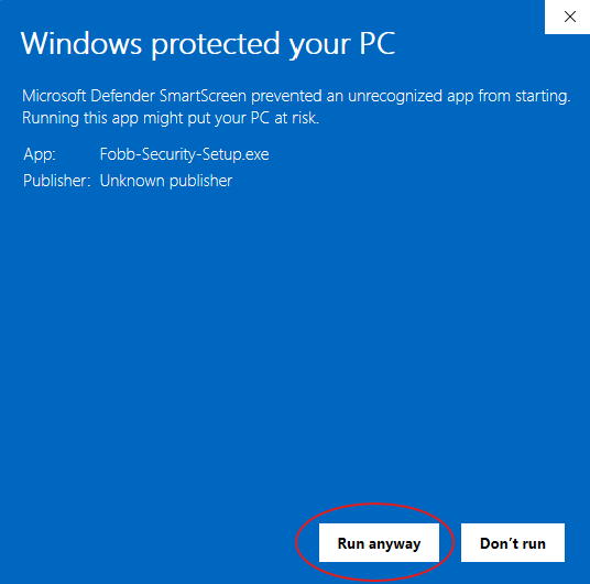 Windows protected your PC message showing App Fobb-Security-Setup.exe and Publisher Unknown publisher, with the Run anyway button circled